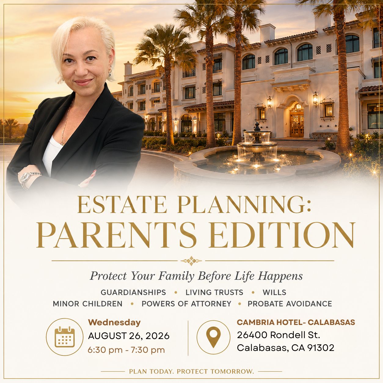 Estate Planning: Parents Edition with Maria V. Primushko, Wednesday August 26 2026, 6:30 to 7:30 PM, Cambria Hotel Calabasas
