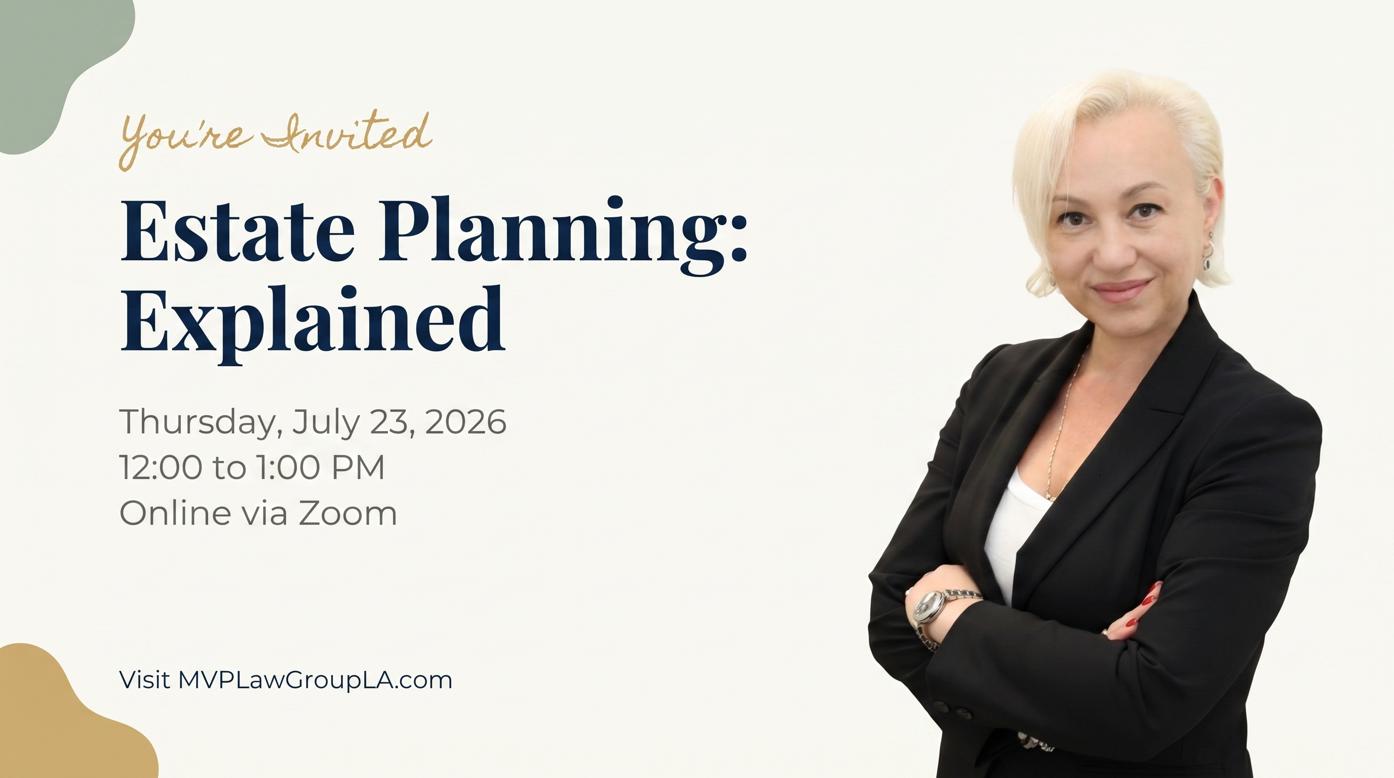 Estate Planning: Explained with Maria V. Primushko, Thursday July 23 2026, 12:00 to 1:00 PM, online via Zoom